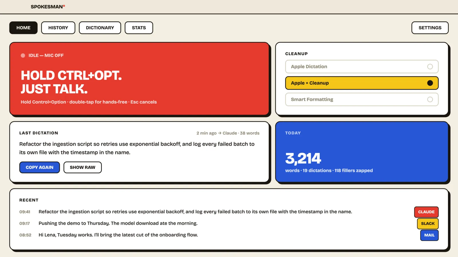 Spokesman home screen: hold Control and Option to talk, cleanup modes, last dictation and today's word count.